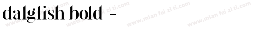 dalglish bold字体字体转换